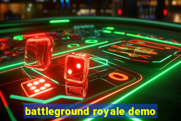 battleground royale demo